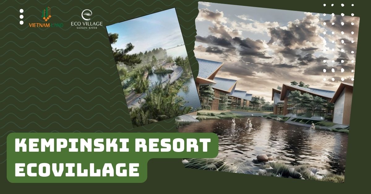 Kempinski Resort Ecovillage